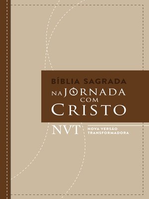 cover image of Bíblia sagrada Na jornada com Cristo